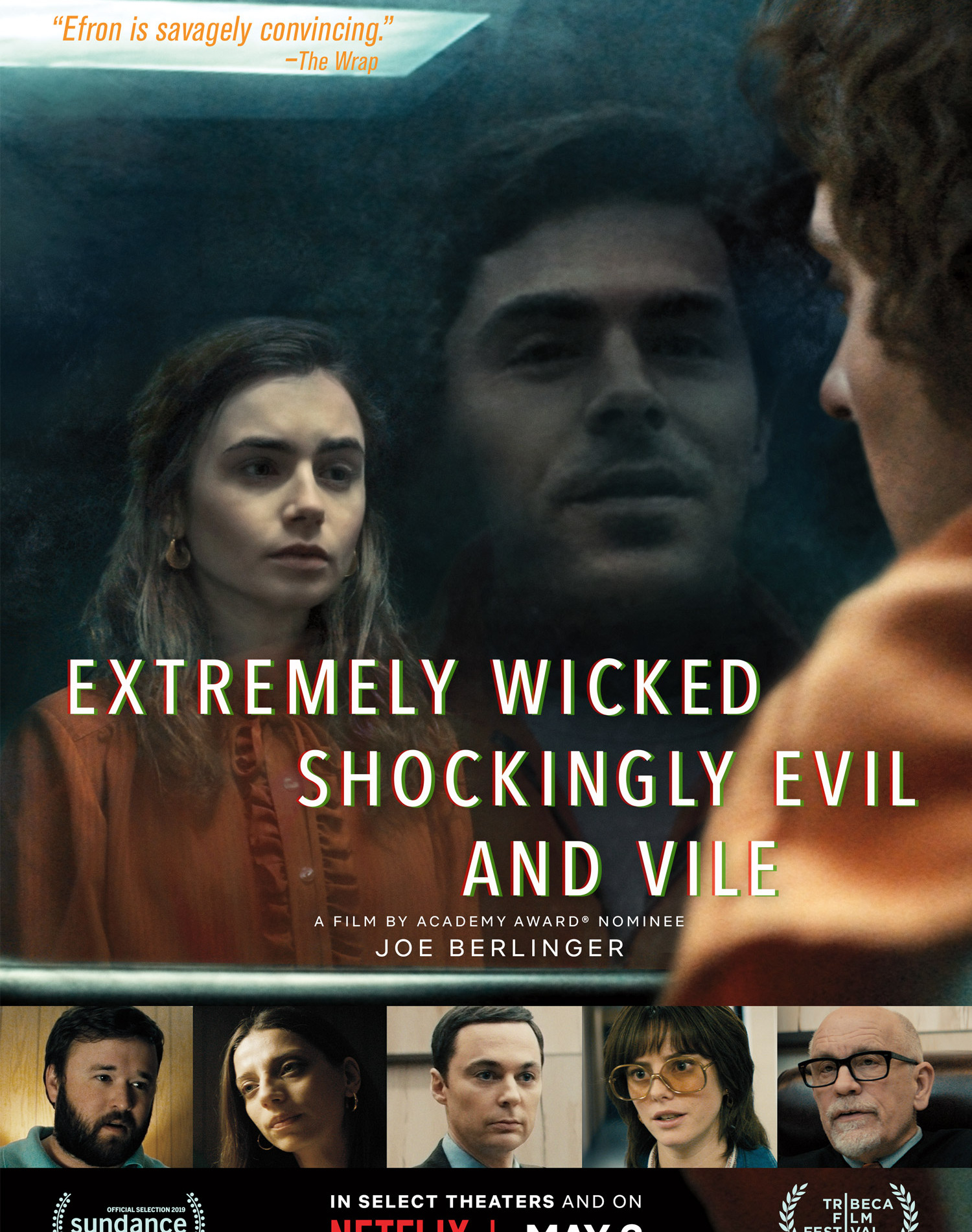 Extremely Wicked, Shockingly Evil and Vile Poster